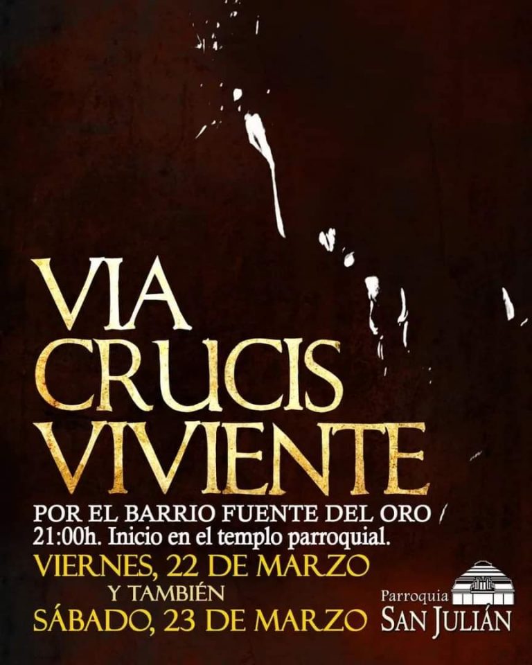 Vía Crucis Viviente 22/03/24 y 23/03/24
